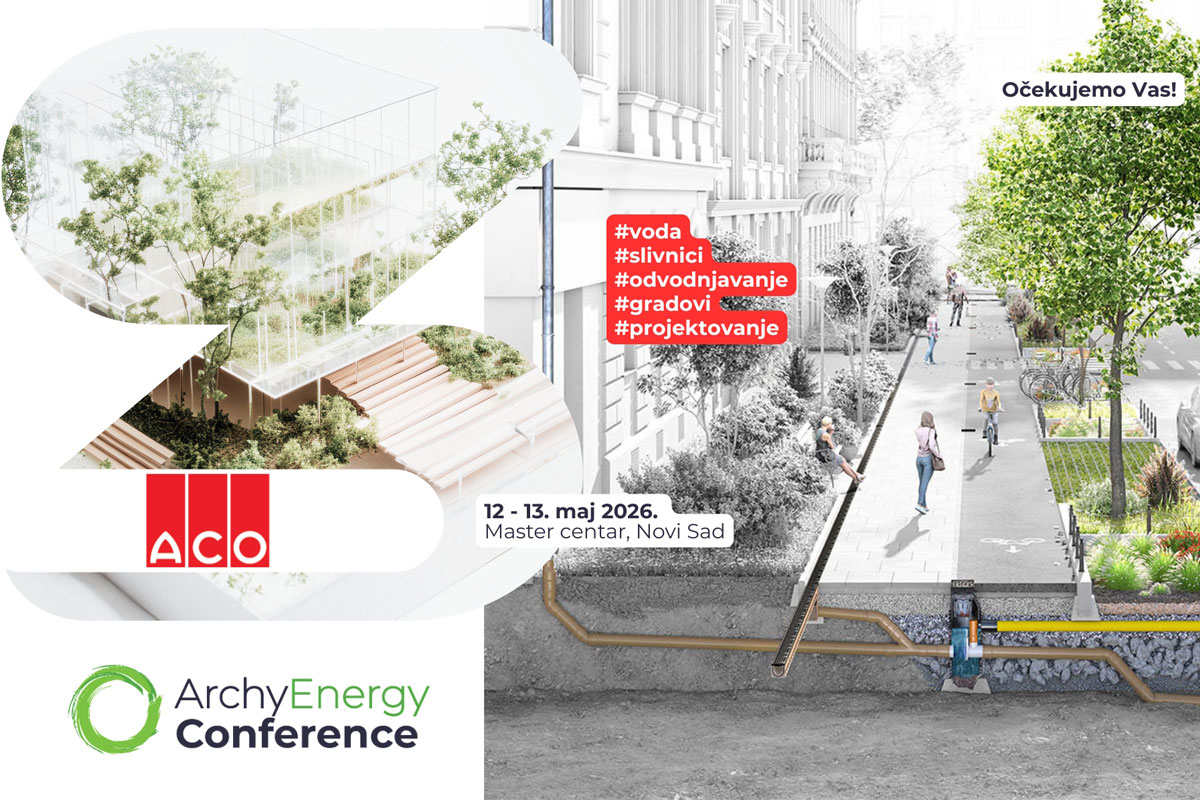 ArchyEnergy 2026 i ACO građevinska rešenja za životnu sredinu budućnosti